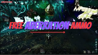 FREE Aberration Ammo  Ark Survival Ascended  PVP [upl. by Drofiar]