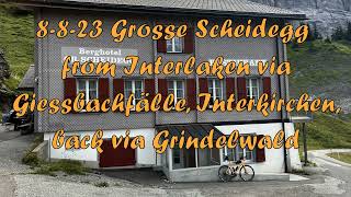 Cycling tour Grosse Scheidegg from Interlaken via Interkirchen back via Grindelwald Switzerland [upl. by Assereht458]