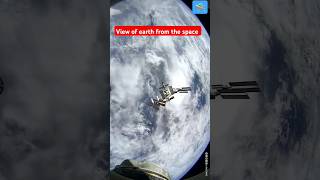 Earth view from the space viralvideo short spaceship satellite galaxy sormandal universe new [upl. by Drisko]