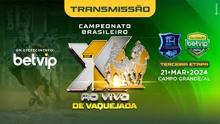 X1 AO VIVO DE VAQUEJADA  TERCEIRA ETAPA  EVÂNIO HIGINO  CAMPO GRANDE  AL [upl. by Eseuqram]