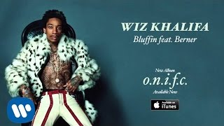 Wiz Khalifa  Bluffin feat Berner Official Audio [upl. by Eico]