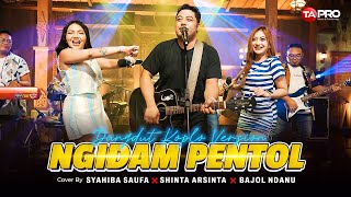 Syahiba Saufa FtShinta Arshinta amp Bajol Ndanu  Ngidam Pentol  Dangdut Koplo Version [upl. by Rice]