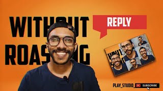 ARJYOU  REPLYING  WITHOUT ROASTING  PLAYSTUDIO  KGF [upl. by Lette]