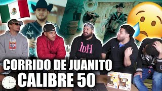 Corrido De Juanito  Calibre 50 🇲🇽 REACCION LA TRSTE REALIDAD EN MEXICO OVELTIME TV [upl. by Nolyarb465]