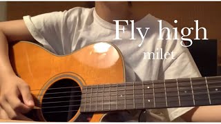 Fly high  milet （弾き語り） [upl. by Cleres]