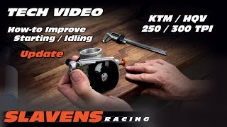 Howto Improve Starting Idling on KTM amp HQV 250 300 TPI [upl. by Suzann]