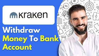 How to Withdraw Money From Kraken to Bank Account [upl. by Mercuri447]