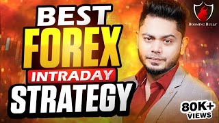 BEST FOREX INTRADAY STRATEGY  Learn Forex Trading  Anish Singh Thakur  Booming Bulls [upl. by Coop]