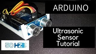 Arduino Ultrasonic Sensor Tutorial [upl. by Hadik146]