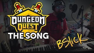 quotDungeon Quest The Songquot an Original Song about Roblox by BSlick [upl. by Anek]