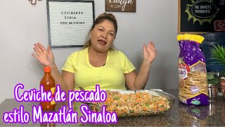 CEVICHE DE PESCADO ESTILO MAZATLAN [upl. by Weaver]