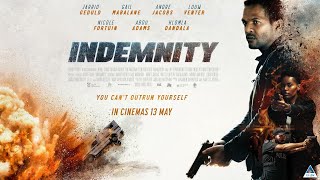 ‘Indemnity’ official trailer [upl. by Laundes265]