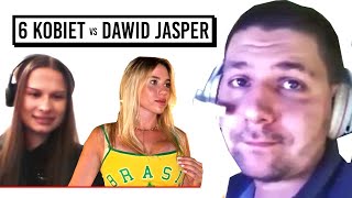 DAWID JASPER VS 6 KOBIET [upl. by Ellitnahc613]