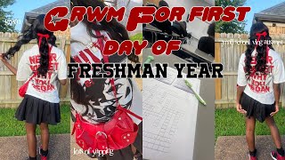 GRWM FIRST DAY OF FRESHMAN YEAR ☆ [upl. by Ainesy]