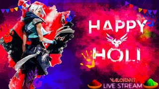 HAPPY HOLI GUYS ROAD TO DIAMOND ðŸ’Žâœ¨ valorant valorantlive [upl. by Llertnov540]