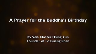 A Prayer for the Buddhas Birthday [upl. by Kizzie]