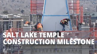 Salt Lake Temple Renovation Reaches Its Apex [upl. by Ettenoitna]