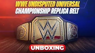 WWE Undisputed Universal Championship Replica Belt Unboxing [upl. by Paul]