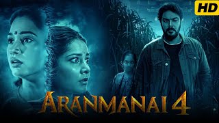 Aranmanai 4 Full Movie In Hindi  Tamannaah Bhatia Sundar C Raashii Khanna  1080p Facts amp Review [upl. by Elacsap408]