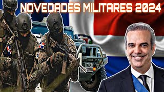 TODAS las NOVEDADES militares para REPÚBLICA DOMINICANA en 2024 [upl. by Ennahgiel]