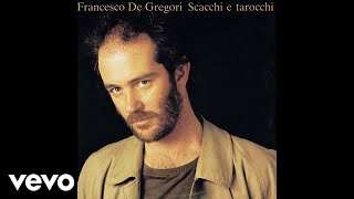 Francesco De Gregori  La storia Official Audio [upl. by Ordnaxela]