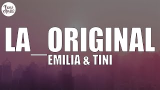 Emilia TINI  LaOriginal LetraLyrics [upl. by Shaughnessy]