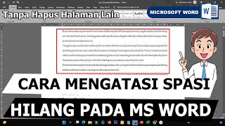 Cara mengatasi spasi hilangberdempet di microsoft word [upl. by Aidahs677]