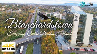 Blanchardstown Shopping Centre Hotels and offices Dublin Western of Europe [upl. by Sesiom466]