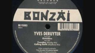 Yves Deruyter  Yvesday Mayday Remix [upl. by Melmon]