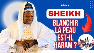 Blanchir la peau estil haram [upl. by Stolzer]