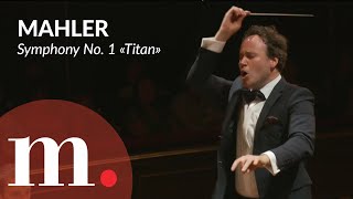 Gergely Madaras conducts Mahlers Symphony No 1 in D Major quotTitanquot [upl. by Vidovic612]