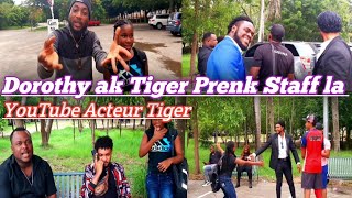 Tiger ak Dorothy prank Staff la nan moman tounaj vin we plezi [upl. by Virge]