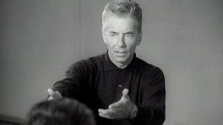 Masterclass with Herbert von Karajan [upl. by Anrol]