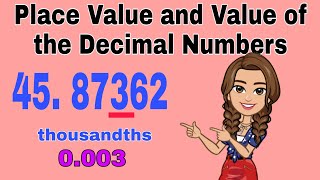 GIVING THE PLACE VALUE AND THE VALUE OF THE DECIMAL NUMBERS [upl. by Yllah]