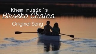 Birseko Chaina I Official Nepali Audio Song [upl. by Eniad]