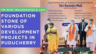 PM Modi inaugurates amp lays foundation stone of various development projects in Puducherry [upl. by Ruscher]