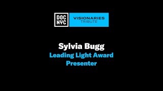 DOC NYC Visionaries Tribute 2023  Sylvia Bugg [upl. by Felipa]