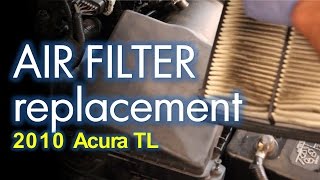 Acura TL SH AWD Air Filter Replacement A2 or B2 [upl. by Morgan]