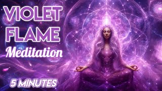 5 Minute Violet Flame Cleansing Meditation For Empaths amp Lightworkers  Release Negative Energy [upl. by Schmitz]