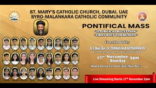 Pontifical Mass By His Excellency Most Rev Dr Thomas Mar Anthonios OIC [upl. by Pietro]