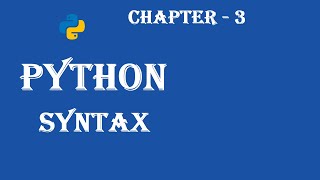 Syntax in Python  Python Tutorial  w3Schools  Ch03 English [upl. by Huda]