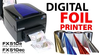 Digital Metallic Foil Printer  DTM FX510e  FX510ec [upl. by Marrin777]