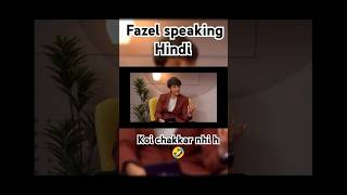 Fazel speaking in hindi yt podcast funny interview [upl. by Nollaf200]