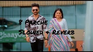 8 Parche  Baani Sandhu  Gur Sidhu  Gurneet Dosanjh  Punjabi Song  Ishtar Punjabi punjabisong [upl. by Elie340]