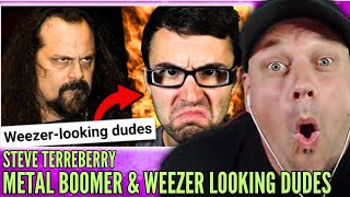 STEVE TERREBERRY Tackles A Metal Boomer That Brands Modern Metal As WEEZER  Reaction   UK 🇬🇧 [upl. by Eltsyek]