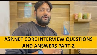 ASPNET CORE Interview Questions and Answers part2 [upl. by Mccutcheon502]