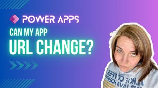 PowerApps  Can my app URL change during the ALM process [upl. by Mya]