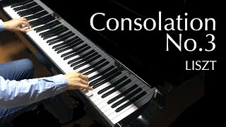 コンソレーション（慰め） 第3番（リスト）Consolation No3  Liszt [upl. by Aleece762]