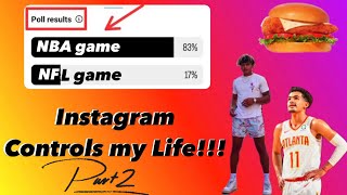 instagram Controls my Life for 24 Hours pt 2 [upl. by Atwekk]