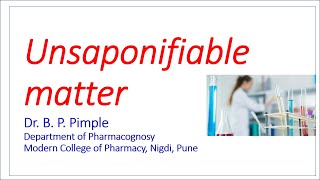 Unsaponifiable Matter Dr B P Pimple [upl. by Loredana]